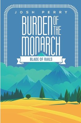 Burden of the Monarch