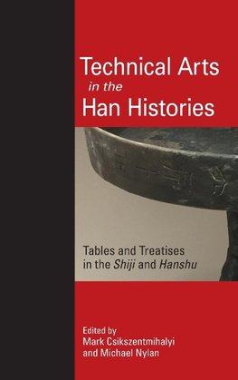 Technical Arts in the Han Histories