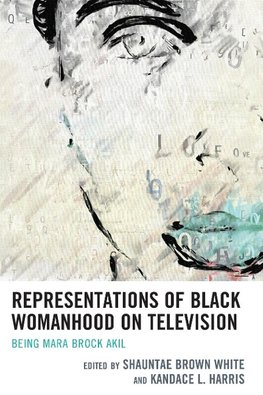 Representations of Black Womanhood on Television