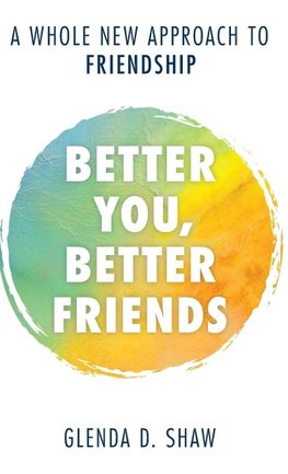 Better You, Better Friends