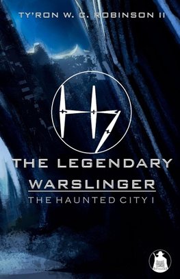 The Legendary Warslinger