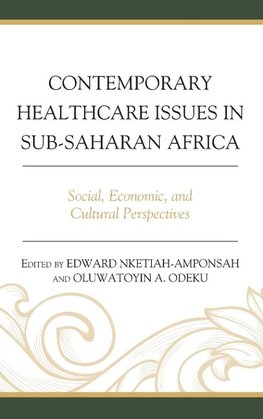 Contemporary Healthcare Issues in Sub-Saharan Africa