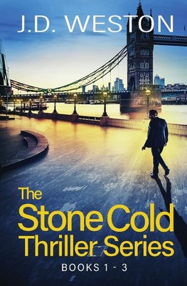 The Stone Cold Thriller Series Books 1 - 3