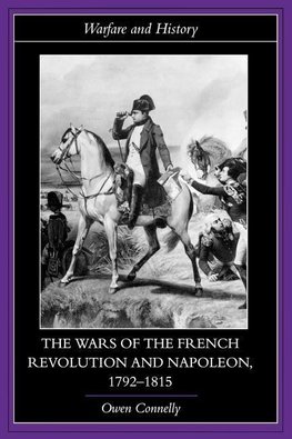 Connelly, O: Wars of the French Revolution and Napoleon, 179