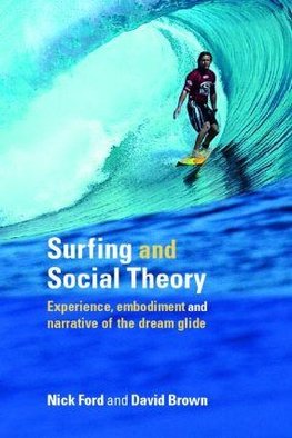 Surfing and Social Theory