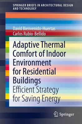 Adaptive Thermal Comfort of Indoor Environment for Residential Buildings