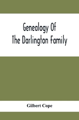 Genealogy Of The Darlington Family