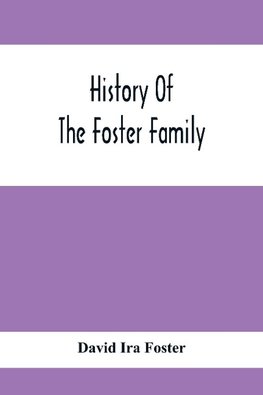 History Of The Foster Family