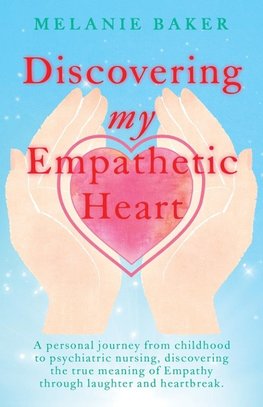 Discovering my Emperthetic Heart