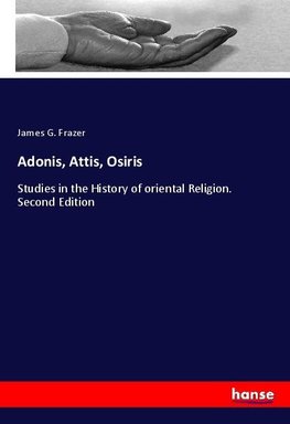 Adonis, Attis, Osiris