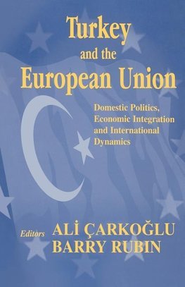 Carkoglu, A: Turkey and the European Union