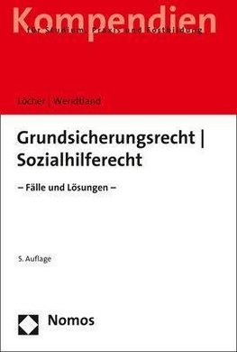 Grundsicherungsrecht - Sozialhilferecht