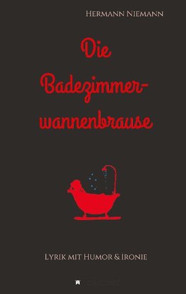 Die Badezimmerwannenbrause