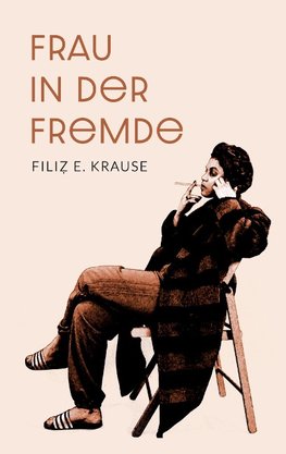 Frau in der Fremde