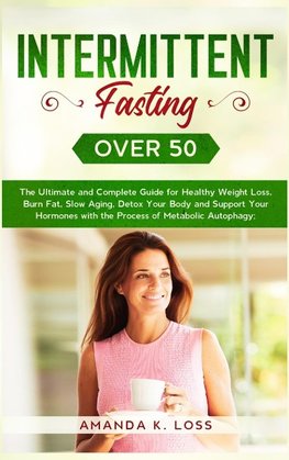 INTERMITTENT FASTING OVER 50