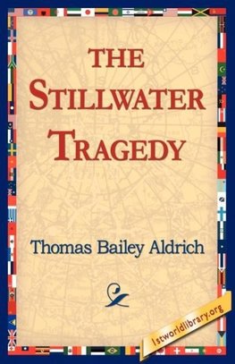 The Stillwater Tragedy