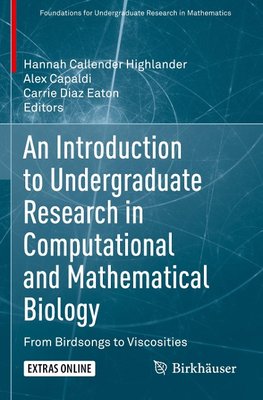 An Introduction to Undergraduate Research in Computational and Mathematical Biology