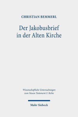 Der Jakobusbrief in der Alten Kirche