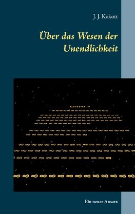 Über das Wesen der Unendlichkeit