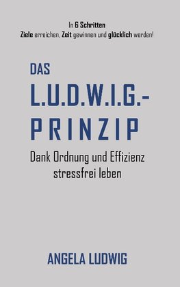 Das LUDWIG-Prinzip