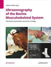 Ultrasonography of the Bovine Musculoskeletal System