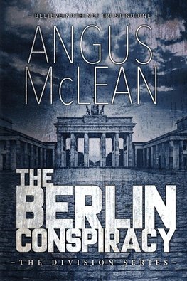 The Berlin Conspiracy