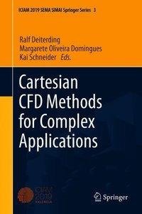 Cartesian CFD Methods for Complex Applications