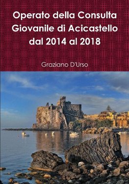 Operato della Consulta Giovanile di Acicastello dal 2014 al 2018