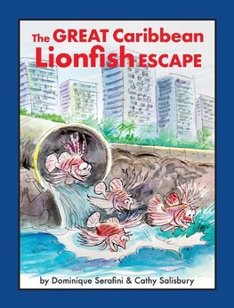 The Great Caribbean Lionfish Escape