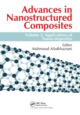 Advances in Nanostructured Composites