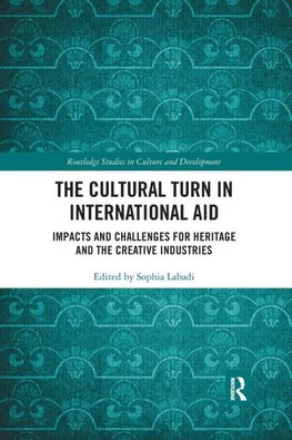 The Cultural Turn in International Aid