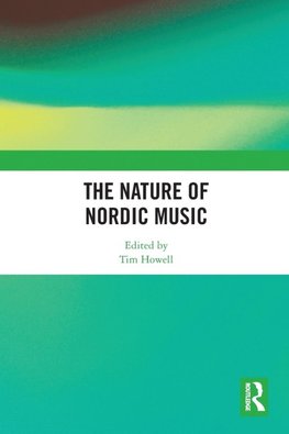 The Nature of Nordic Music