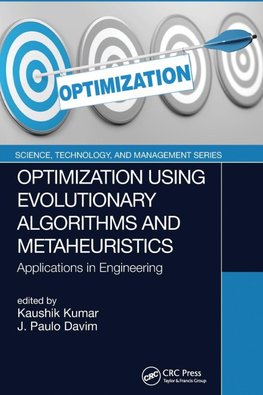 Optimization Using Evolutionary Algorithms and Metaheuristics