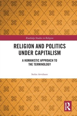 Religion and Politics Under Capitalism