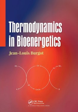 Thermodynamics in Bioenergetics