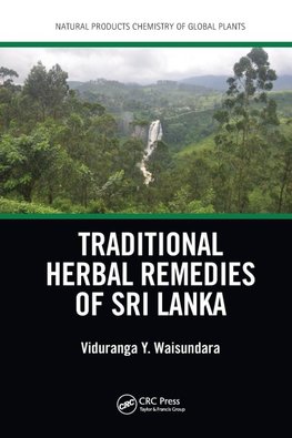 Traditional Herbal Remedies of Sri Lanka