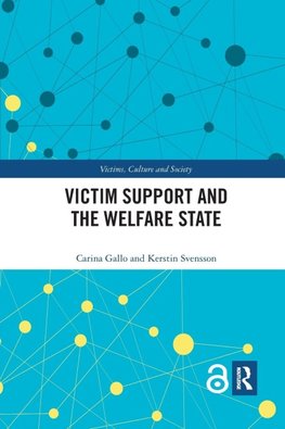 Victim Support and the Welfare State