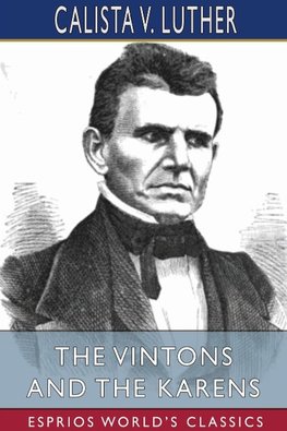 The Vintons and the Karens (Esprios Classics)