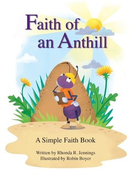 Faith of an Anthill