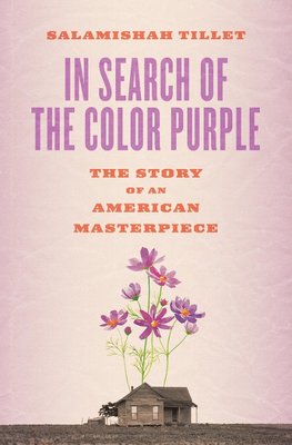 In Search of The Color Purple: The Story of an American Masterpiece