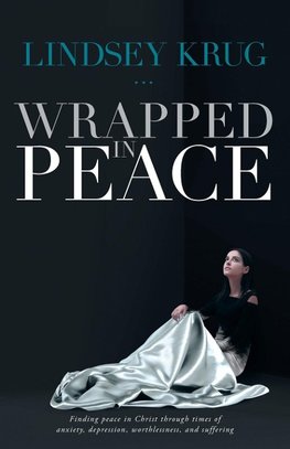 Wrapped in Peace