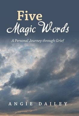 Five Magic Words