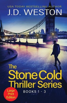 The Stone Cold Thriller Series Books 1 - 3