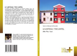 LE LINTEAU/ THE LINTEL