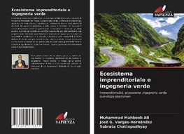 Ecosistema imprenditoriale e ingegneria verde