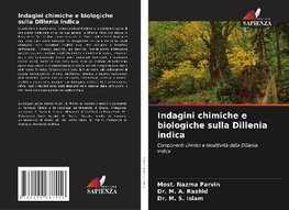 Indagini chimiche e biologiche sulla Dillenia indica