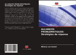 ALLIANCES PROBLEMATIQUES-Stratégies de réponse