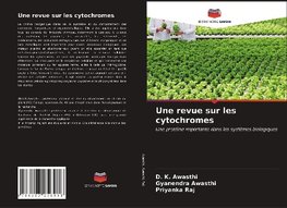 Une revue sur les cytochromes