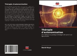 Thérapie d'autonomisation