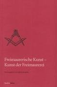 Freimaurerische Kunst - Kunst der Freimaurerei